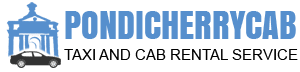 Cabs in Pondicherry, Best Taxi and Car Rental Services – Pondicherry Cab