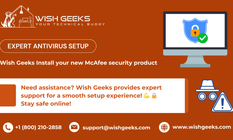 How to Fix a Slow PC and Activate McAfee Antivirus: A Guide by Wish Geeks